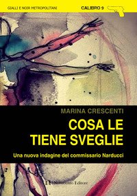 Cosa le tiene sveglie