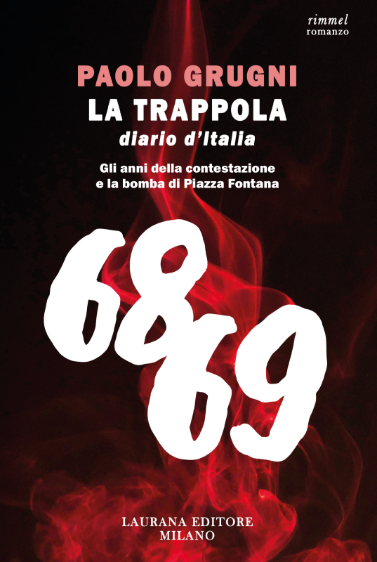 La trappola. Diario d'Italia