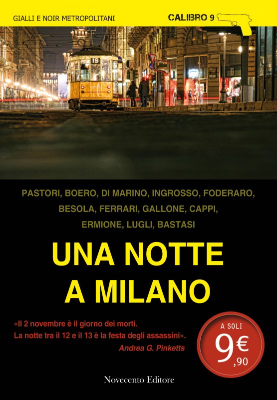 Una notte a Milano - autori-vari - Laurana Editore - Libro Laurana Editore