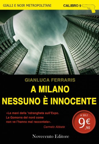 A Milano nessuno è innocente