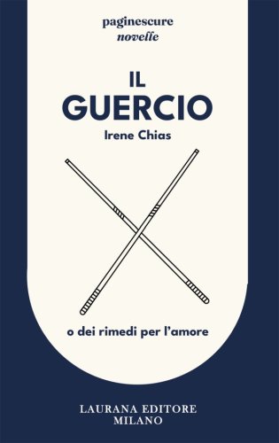 Il Guercio - O dei rimedi per l'amore
