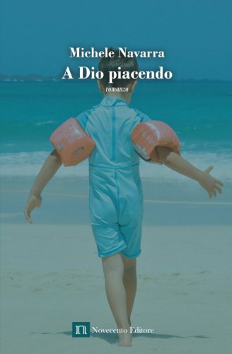 A dio piacendo