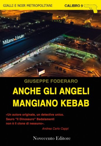 Anche gli angeli mangiano kebab